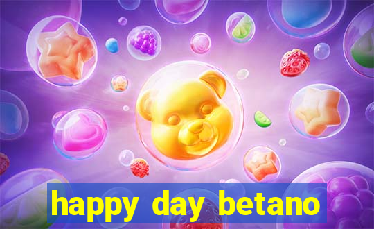 happy day betano